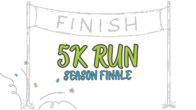 5k run season finale graphic